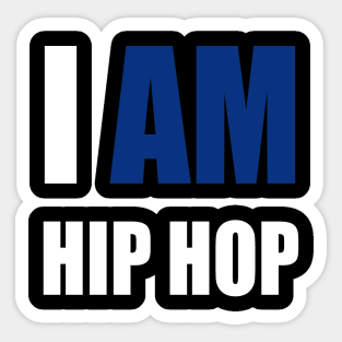 "I AM HIP HOP" BLUE LETTER Sticker